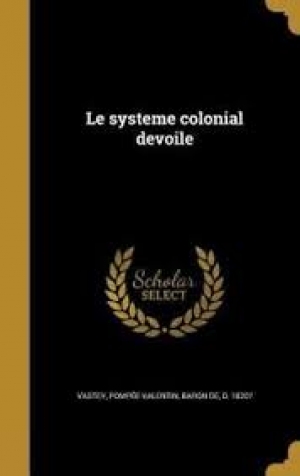 LE SYSTEME COLONIAL DÉVOILÉ