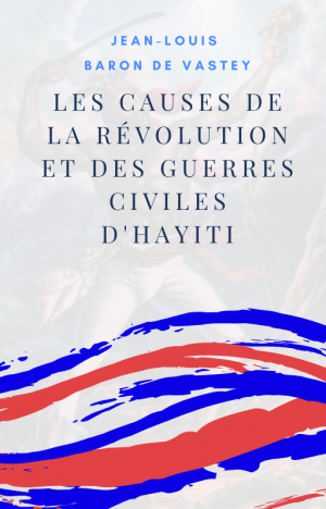 Les causes de la révolution et...